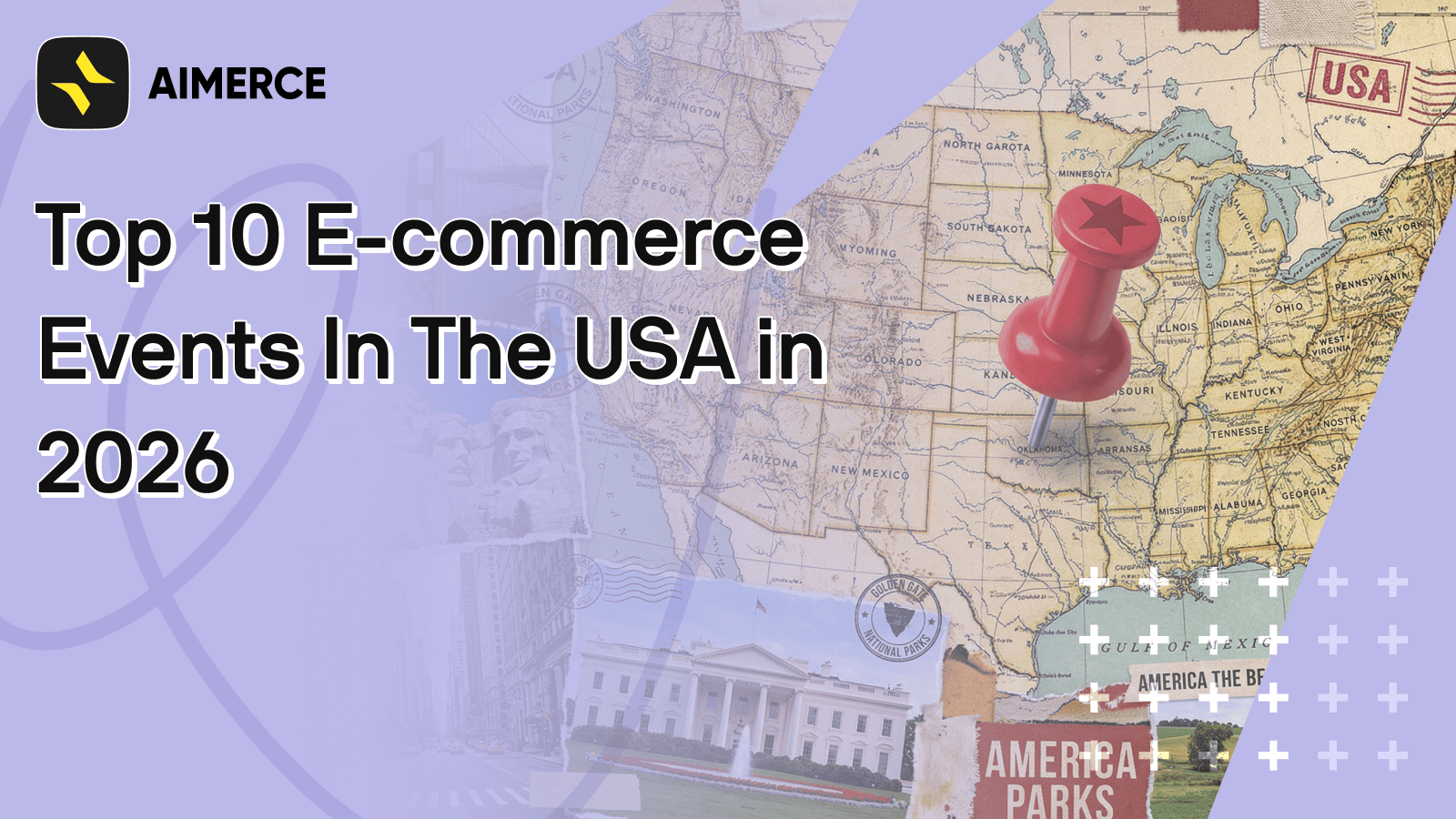 Top 10 E-commerce Events In The USA in 2026